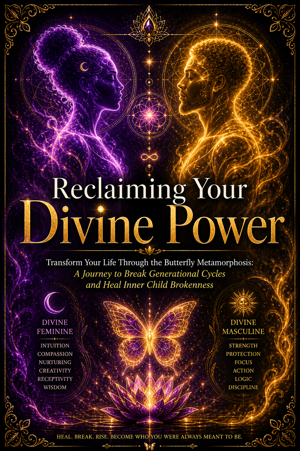 Awakening to the Divine Feminine and Masculine Within